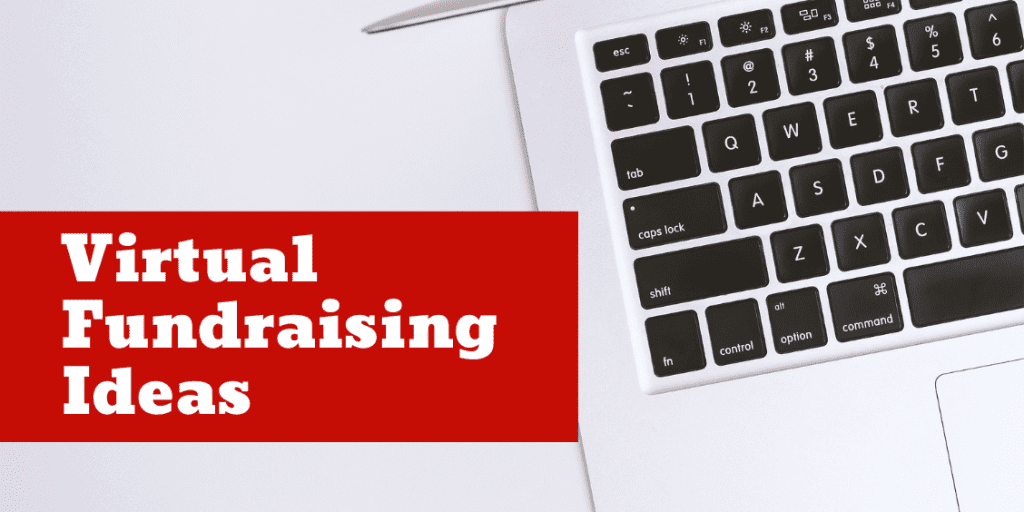 Virtual Fundraising Ideas